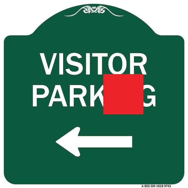Signmission Visitor Parking Left Heavy-Gauge Aluminum Architectural Sign, 18" x 18", GW-1818-9743 A-DES-GW-1818-9743 - main